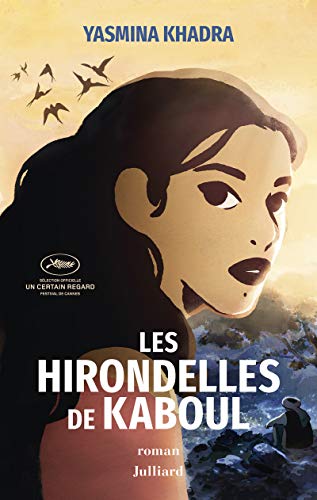 Les hirondelles de Kaboul - NE 2019 Les hirondelles de Kaboul - NE 2019