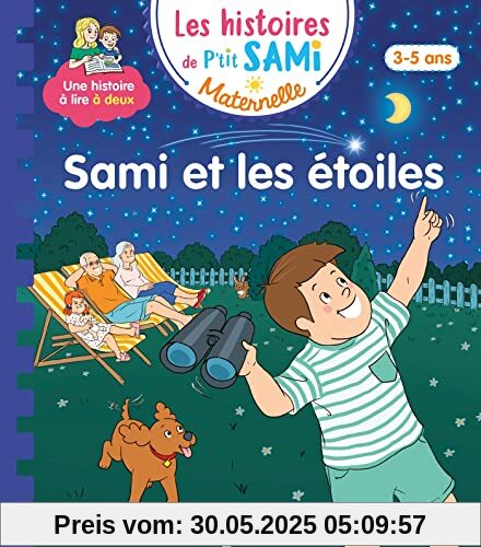 Les histoires de P'tit Sami Maternelle (3-5 ans) : Sami et les étoiles