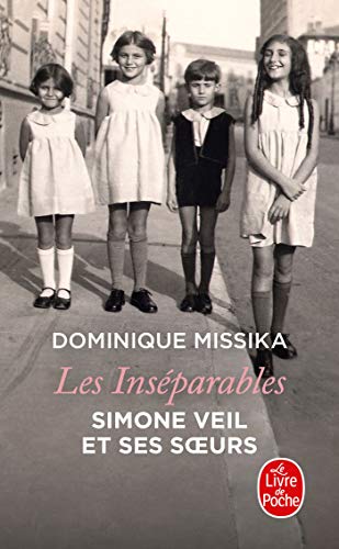 Les inséparables. Simone Veil et ses soeurs von LGF