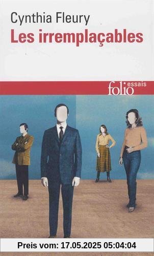 Les irremplacables