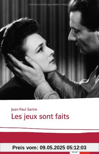 Les jeux sont faits: Texte et documents. Lektüren Französisch