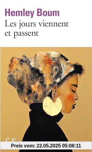 Les jours viennent et passent