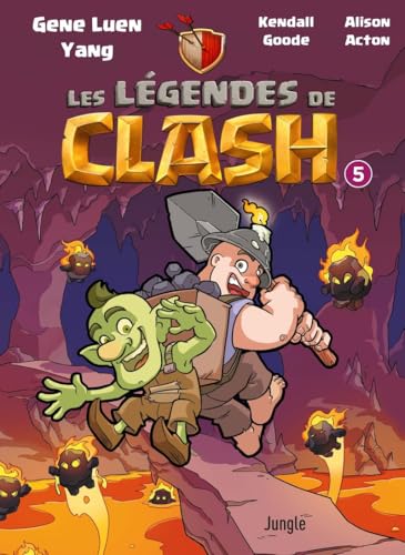 Les légendes de Clash - Tome 5 Les légendes de Clash - Tome 5 von JUNGLE