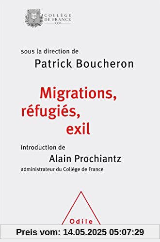 Les migrants, les réfugiés et l'exil : Colloque annuel 2016
