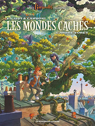 Les mondes cachés - L'arbre-forêt Les mondes cachés - L'arbre-forêt von HUMANOIDES ASS.