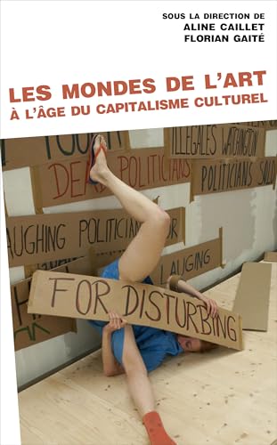 Les mondes de l'art à l'âge du capitalisme culturel von PU VINCENNES
