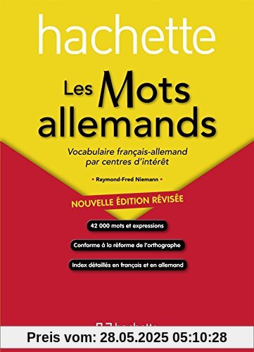 Les mots allemands : Vocabulaire français-allemand par centres d'intérêt