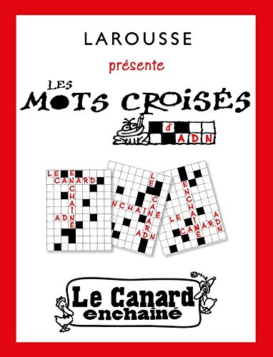 Les mots croisés du Canard Enchaîné von Larousse