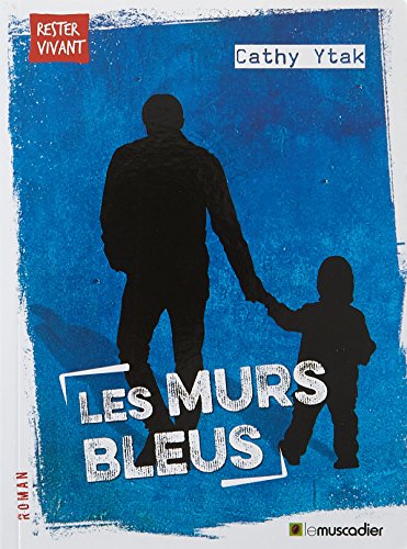 Les murs bleus von Le Muscadier
