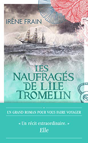 Les naufragés de l'île Tromelin von J'AI LU