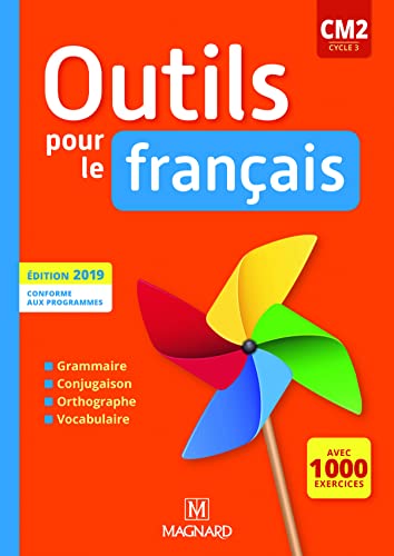 Outils pour le Français CM2 (2019) - Manuel von MAGNARD