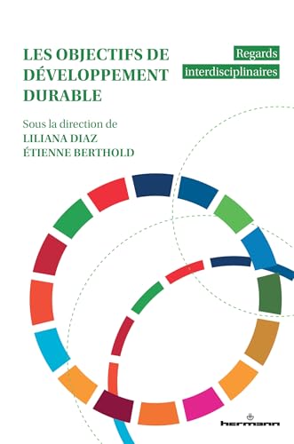 Les objectifs de développement durable: Regards interdisciplinaires von Hermann