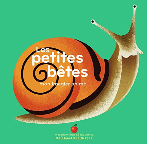 Les petites bêtes: Mon imagier animé