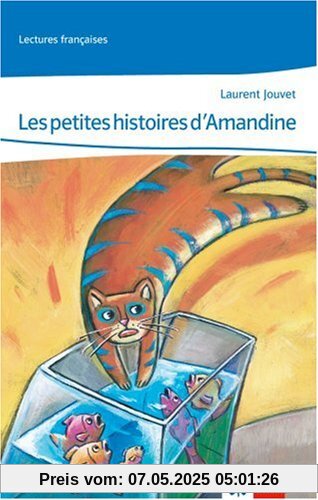 Les petites histoires d'Amandine: 1. Lernjahr