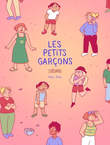 Les petits garçons - Nouvelle Edition von POW POW