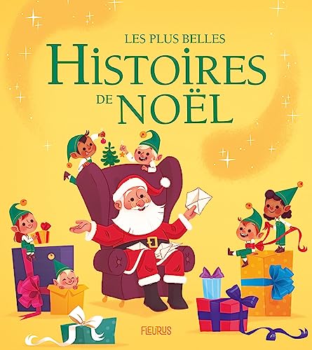Les plus belles histoires de Noël von Fleurus