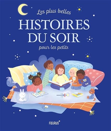 Les plus belles histoires du soir pour les petits von Fleurus