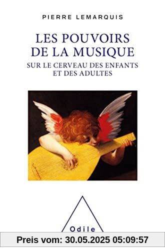 Les pouvoirs de la musique sur le cerveau des enfants et des adultes: Rhapsodie pour un cerveau mélomane