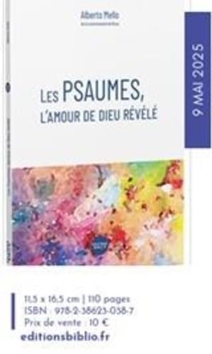 L'amour de Dieu dans les psaumes von BIBLI O
