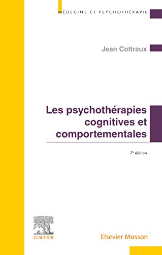 Les psychothérapies cognitives et comportementales von Elsevier Masson
