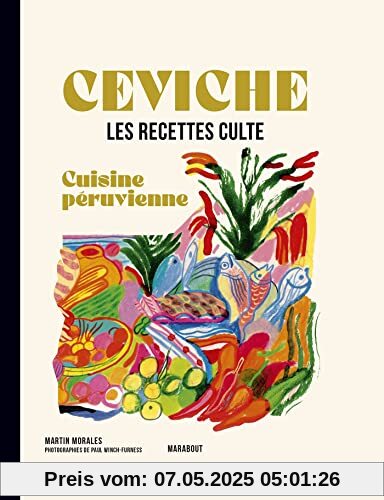 Les recettes culte - Ceviche - Cuisine péruvienne