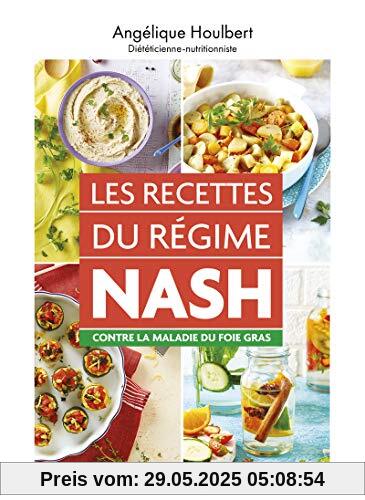 Les recettes du régime NASH contre la maladie du foie gras (Guides pratiques)