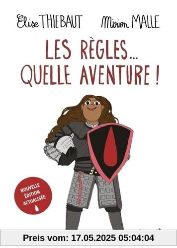 Les règles... quelle aventure ! (Nouvelle édition actualisée)