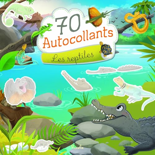 70 autocollantes - Les reptiles: 70 autocollants 70 autocollantes - Les reptiles: 70 autocollants von PICCOLIA