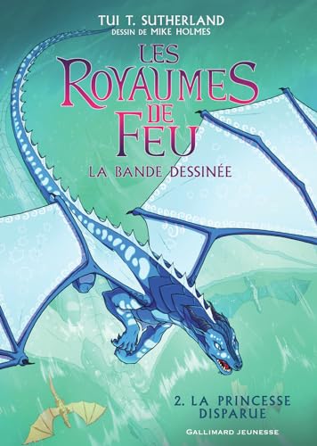 Les Royaumes de Feu: La bande dessinée-La Princesse disparue (2)