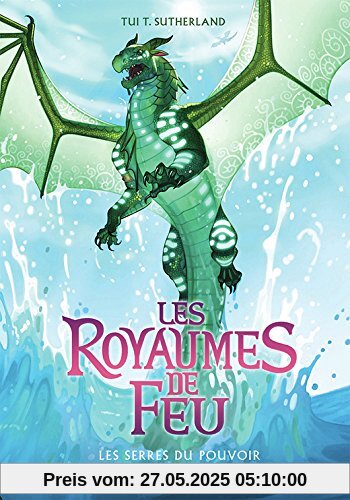 Les royaumes de feu, Tome 9 : Les serres du pouvoir