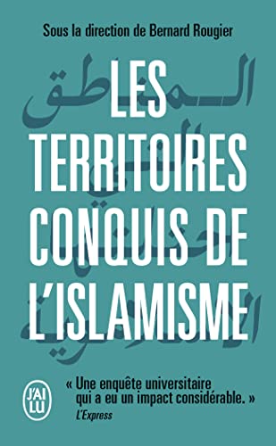 Les territoires conquis de l'islamisme von J'AI LU