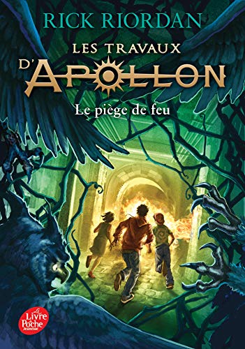 Les travaux d'Apollon - Tome 3: Le piège de feu