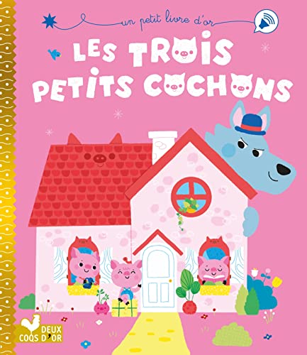 Les trois petits cochons von DEUX COQS D OR