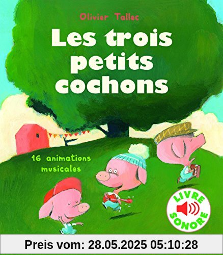 Les trois petits cochons Les trois petits cochons