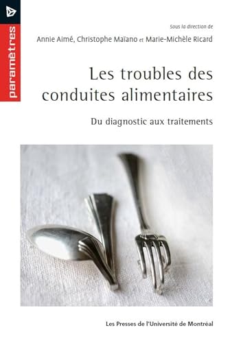 Les troubles des conduites alimentaires: Du diagnostic aux traitements