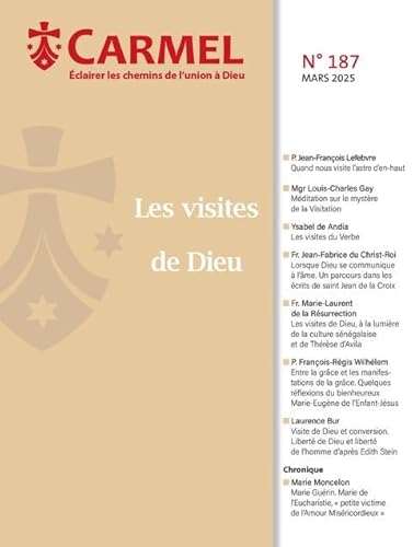 Les visites de Dieu (Revue Carmel, 187) Les visites de Dieu (Revue Carmel, 187) von CARMEL