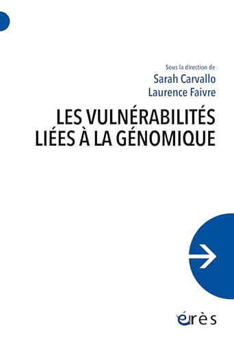 Les vulnérabilités liées à la génomique von ERES