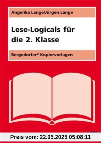 Lese-Logicals für die 2. Klasse Lese-Logicals für die 2. Klasse