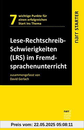 Lese-Rechtschreib-Schwierigkeiten (LRS) im Fremdsprachenunterricht (narr STARTER)