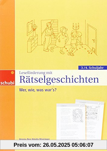 Leseförderung mit Rätselgeschichten: Wer, wie, was war's?