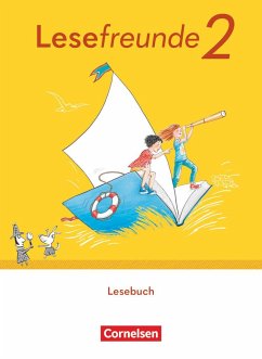 Lesefreunde 2. Schuljahr. Lesebuch mit Lernentwicklungsheft - Östliche Bundesländer und Berlin von Cornelsen Verlag