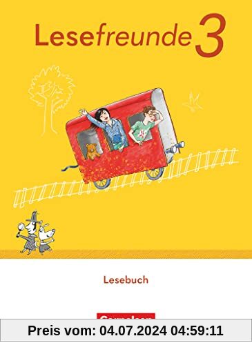 Lesefreunde - Lesen - Schreiben - Spielen - Östliche Bundesländer und Berlin - Ausgabe 2022 - 3. Schuljahr: Lesebuch mit Lernentwicklungsheft