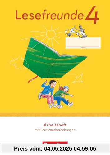 Lesefreunde - Lesen - Schreiben - Spielen - Östliche Bundesländer und Berlin - Ausgabe 2022 - 4. Schuljahr: Arbeitsheft - Mit Lernstandserhebungen