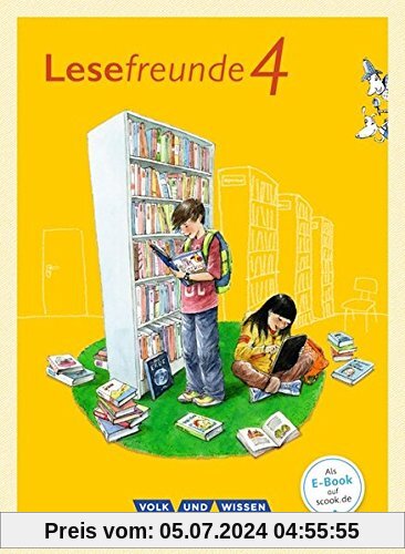 Lesefreunde - Östliche Bundesländer und Berlin - Neubearbeitung 2015 / 4. Schuljahr - Lesebuch mit Lernentwicklungsheft