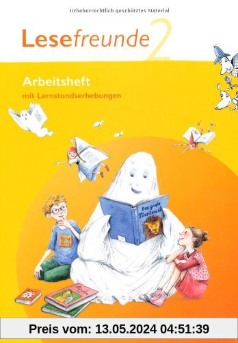 Lesefreunde - Östliche Bundesländer und Berlin - Neubearbeitung: 2. Schuljahr - Arbeitsheft mit Lernstandserhebungen: Lesen - Schreiben - Spielen