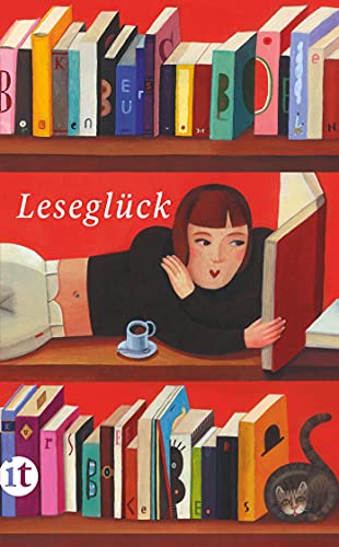 Leseglück (insel taschenbuch) von Insel Verlag