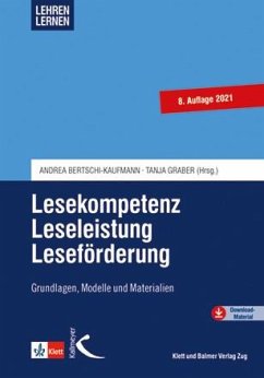 Lesekompetenz - Leseleistung - Leseförderung von Kallmeyer / Klett und Balmer