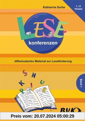 Lesekonferenzen: differenziertes Material zur Leseförderung.: differenziertes Material zur Leseförderung. 1.-2. Klasse