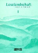 Leselandschaft, neue Rechtschreibung, Grammatisches Arbeitsbuch Leselandschaft, neue Rechtschreibung, Grammatisches Arbeitsbuch von Max Hueber Verlag