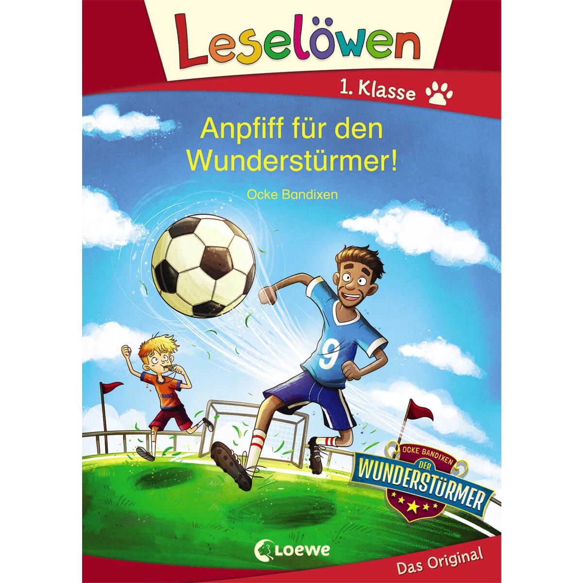 Leselöwen 1. Klasse - Anpfiff für den Wunderstürmer! Leselöwen 1. Klasse - Anpfiff für den Wunderstürmer! von Loewe Verlag GmbH